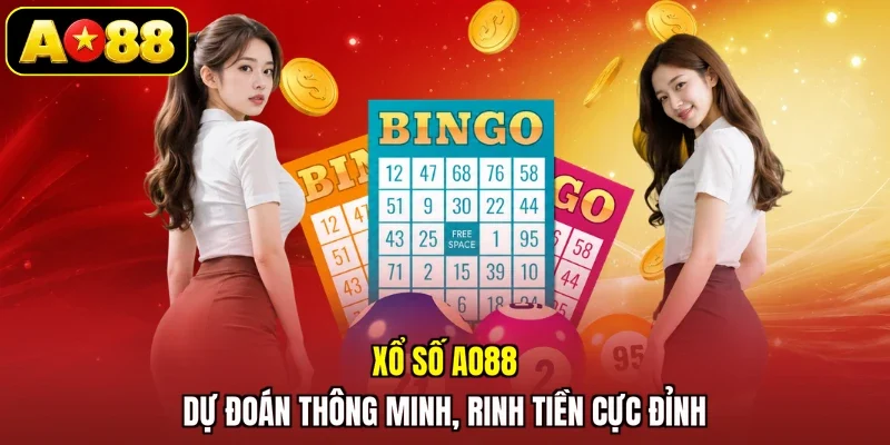 Xổ Số AO88 - Dự Đoán Thông Minh, Rinh Tiền Cực Đỉnh